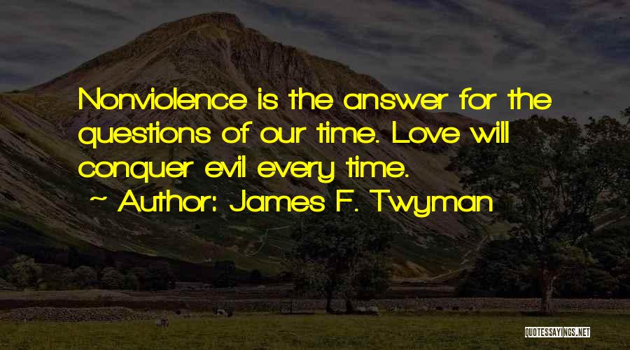 James F. Twyman Quotes 1136484