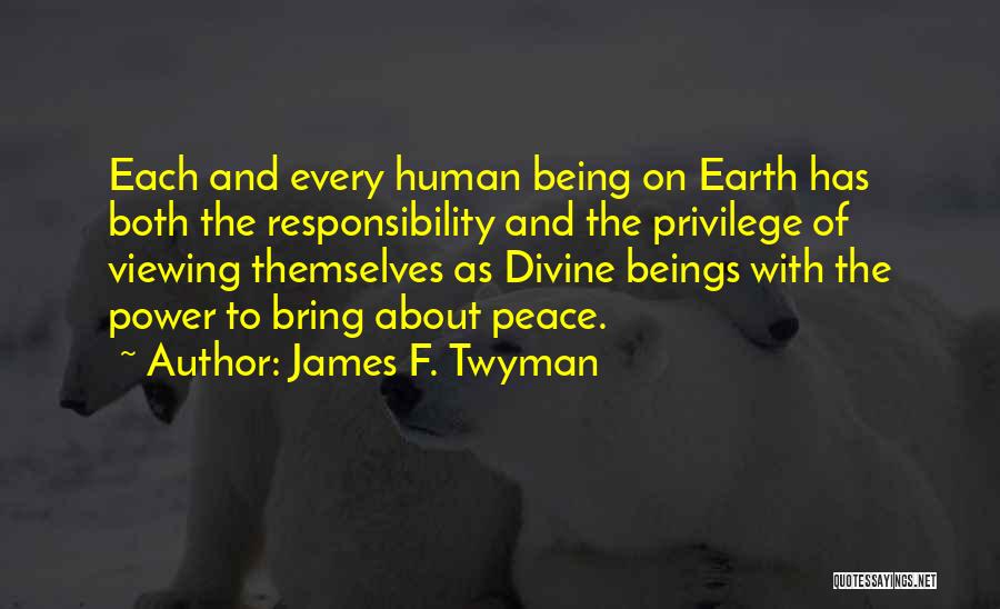 James F. Twyman Quotes 1739726