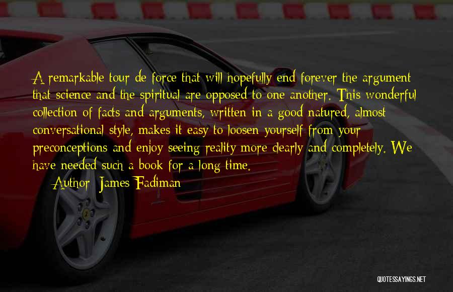 James Fadiman Quotes 1141517
