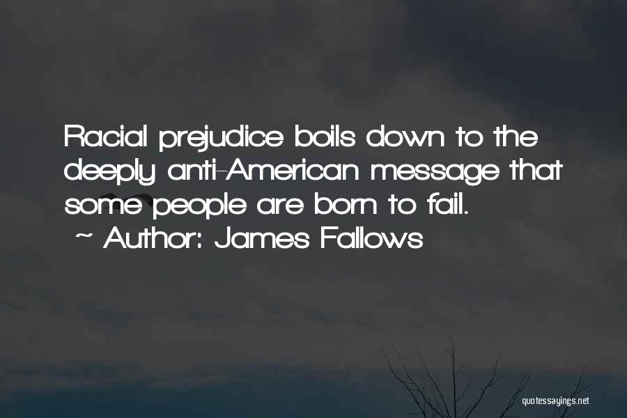 James Fallows Quotes 1213491