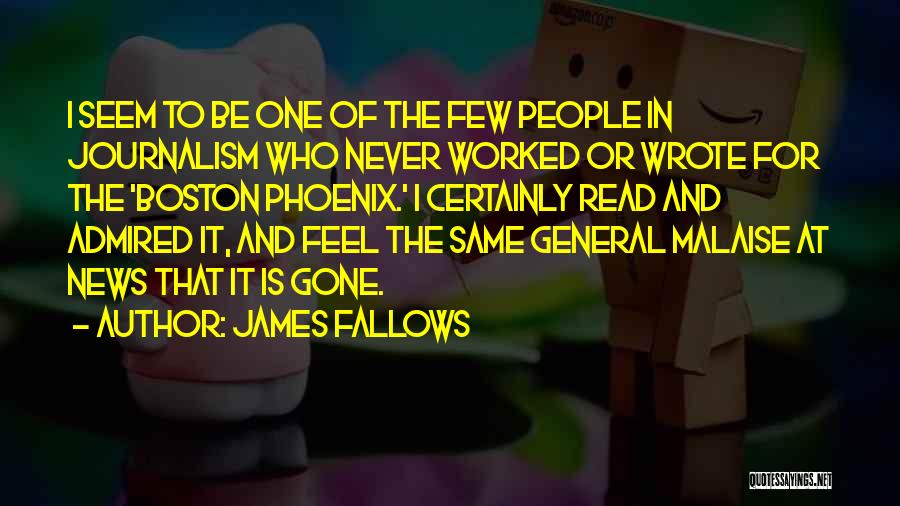 James Fallows Quotes 583956