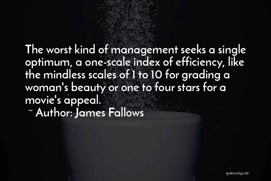 James Fallows Quotes 752447