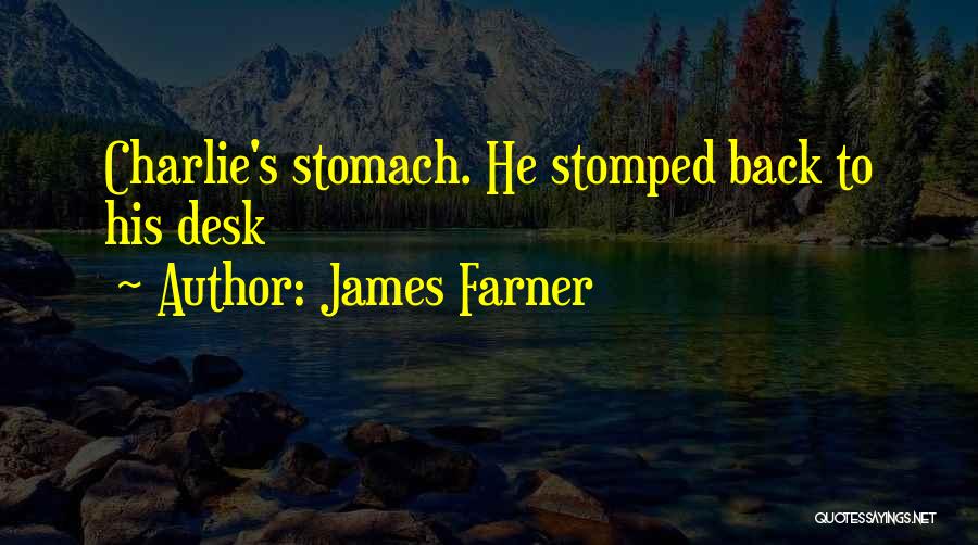 James Farner Quotes 1793760