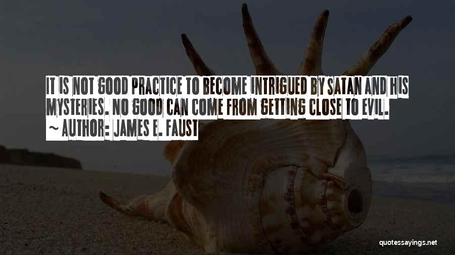 James Faust Quotes By James E. Faust