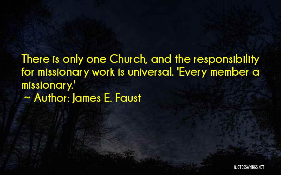 James Faust Quotes By James E. Faust