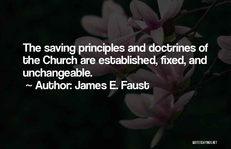 James Faust Quotes By James E. Faust