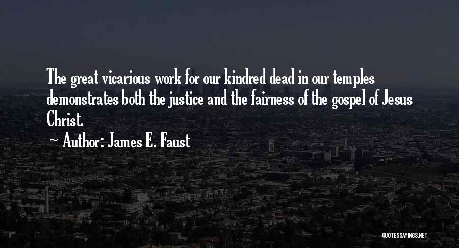 James Faust Quotes By James E. Faust