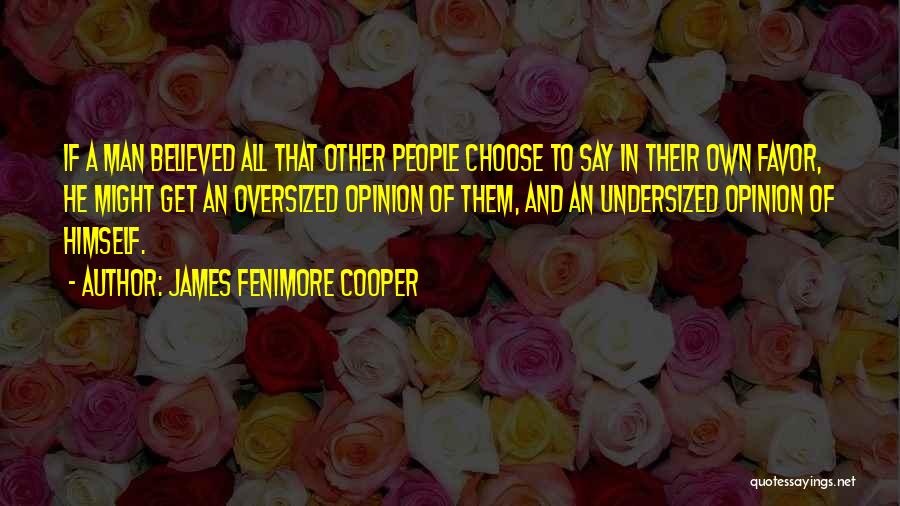 James Fenimore Cooper Quotes 639977