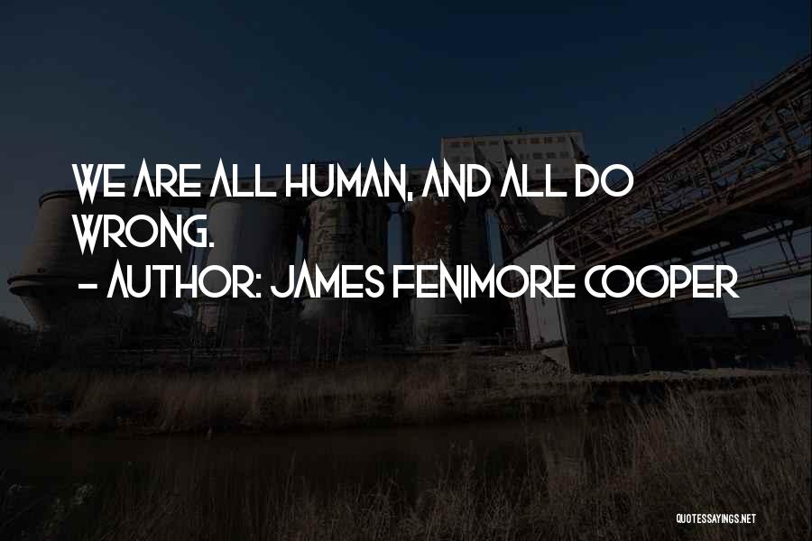 James Fenimore Cooper Quotes 718310