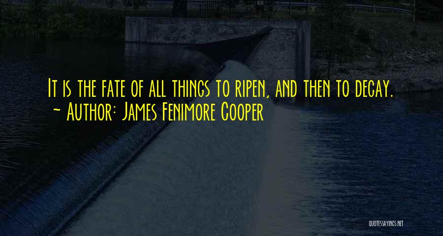 James Fenimore Cooper Quotes 723399