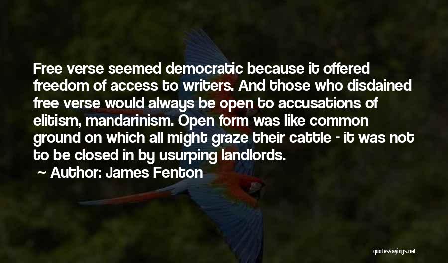 James Fenton Quotes 1164901