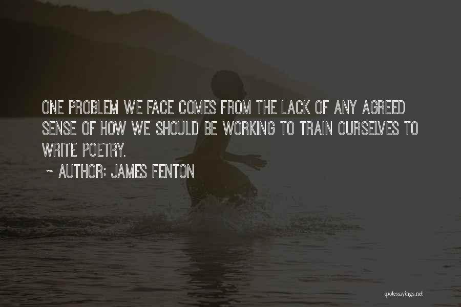 James Fenton Quotes 1391689