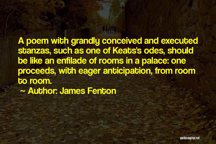 James Fenton Quotes 1420616