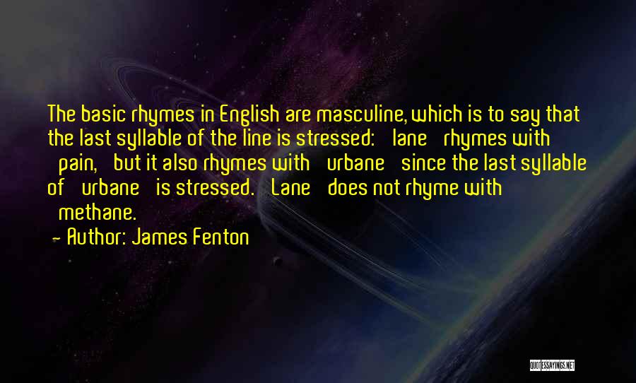 James Fenton Quotes 1516242