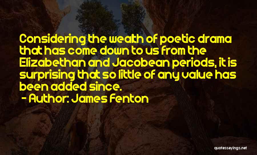 James Fenton Quotes 1741034