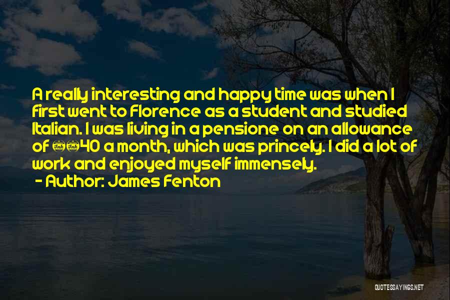 James Fenton Quotes 2098790