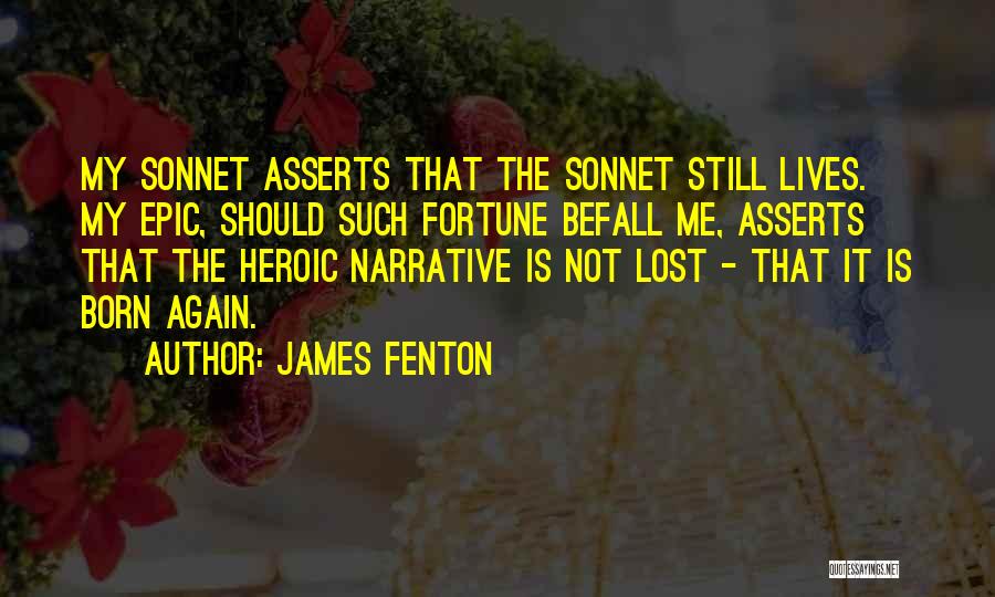 James Fenton Quotes 358642