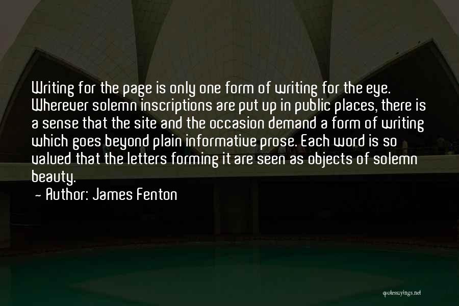 James Fenton Quotes 558403