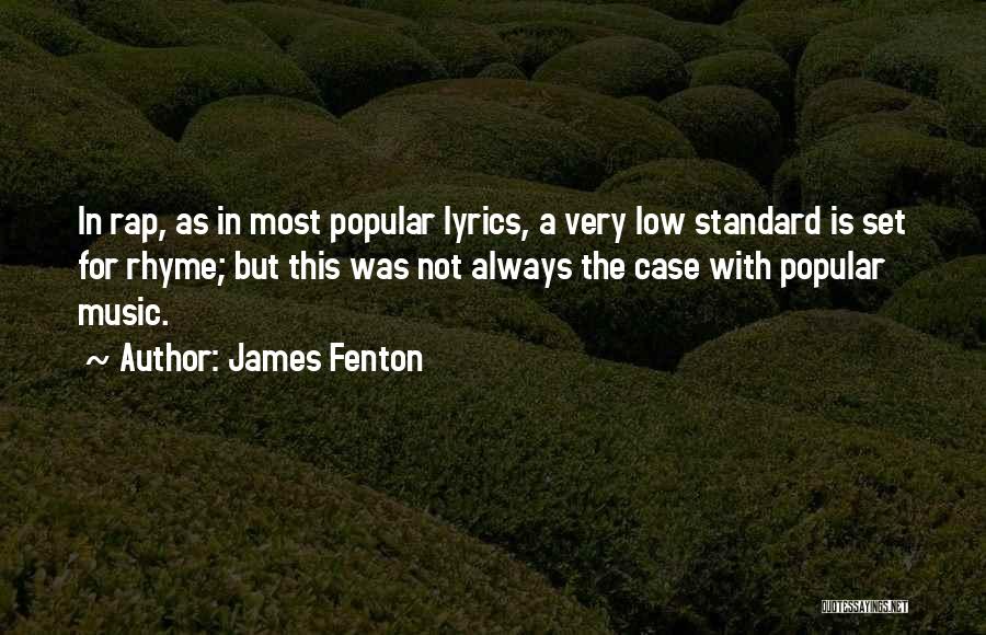 James Fenton Quotes 605861