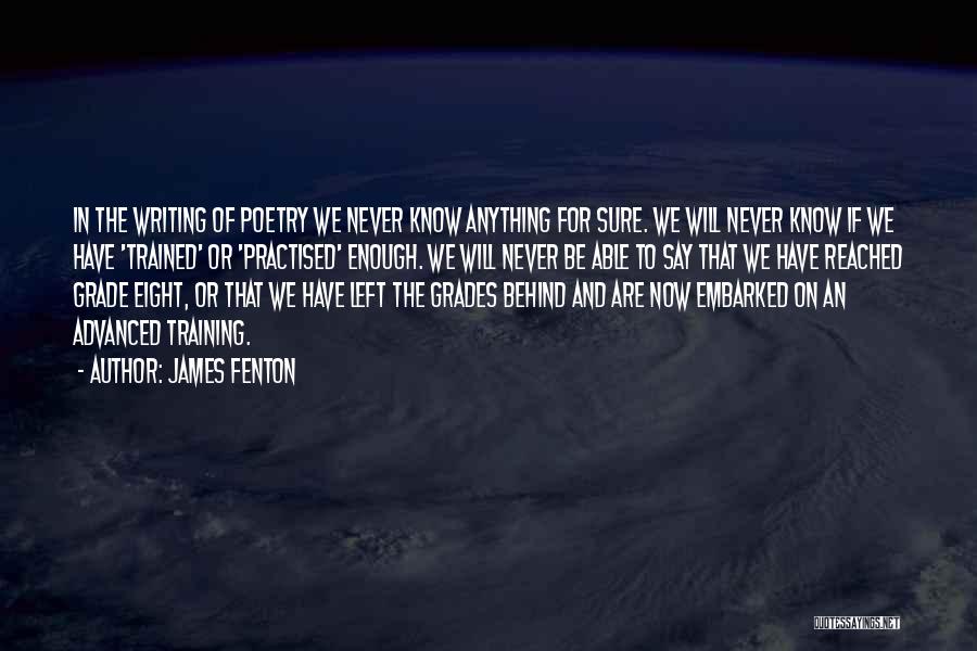 James Fenton Quotes 638171