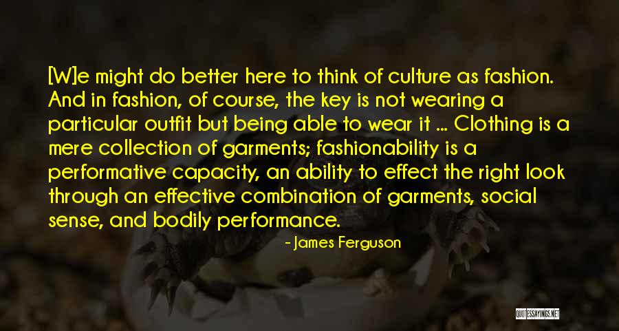 James Ferguson Quotes 1013125 James Ferguson Quotes 1013125