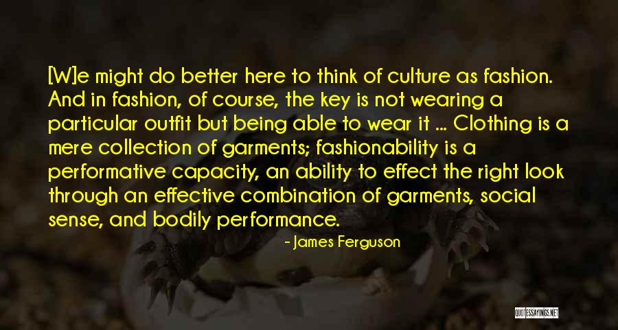 James Ferguson Quotes 1013125