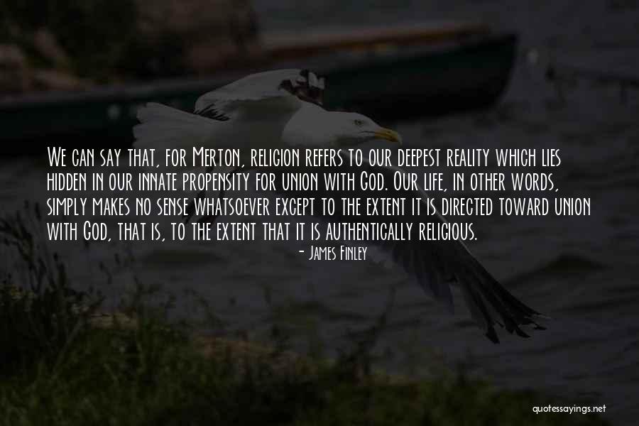James Finley Quotes 1134216 James Finley Quotes 1134216