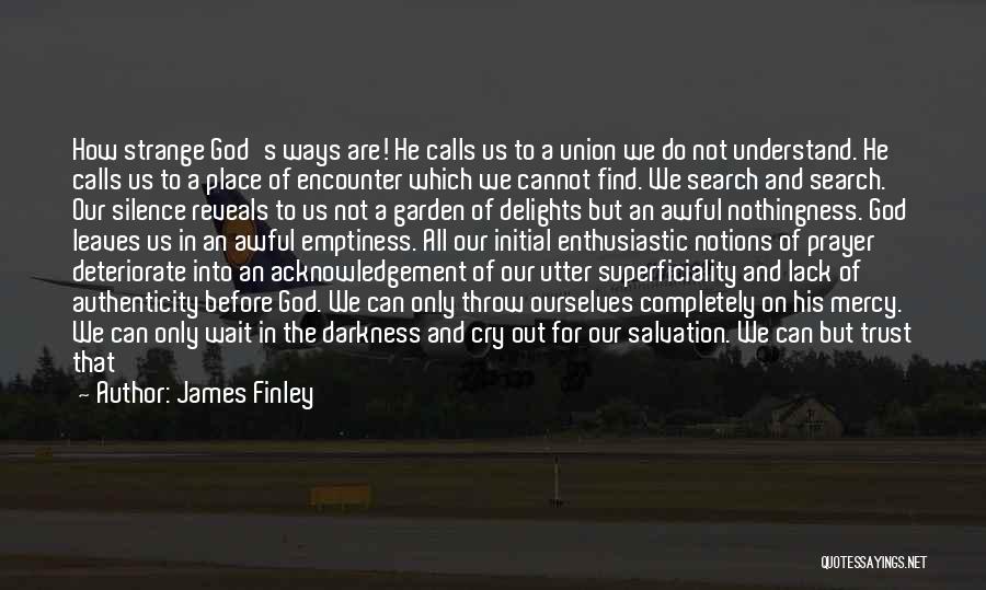 James Finley Quotes 2154316