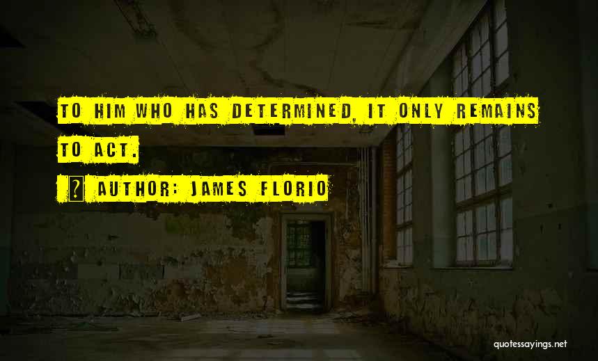 James Florio Quotes 2239418