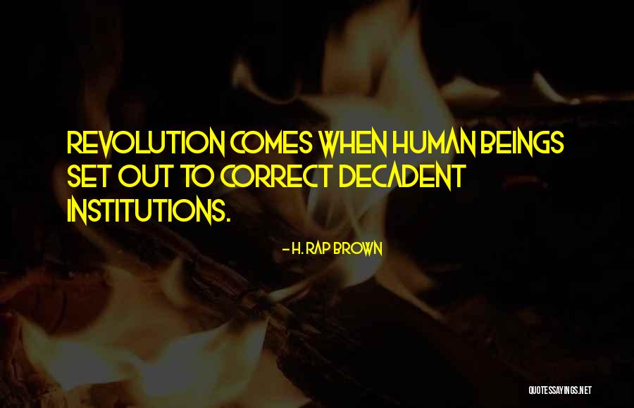 James Foley Quotes By H. Rap Brown