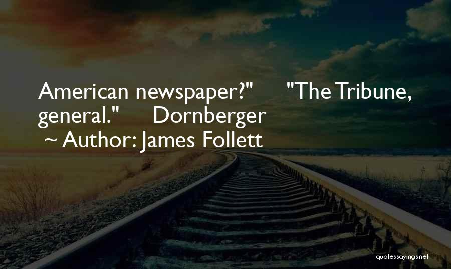 James Follett Quotes 97659