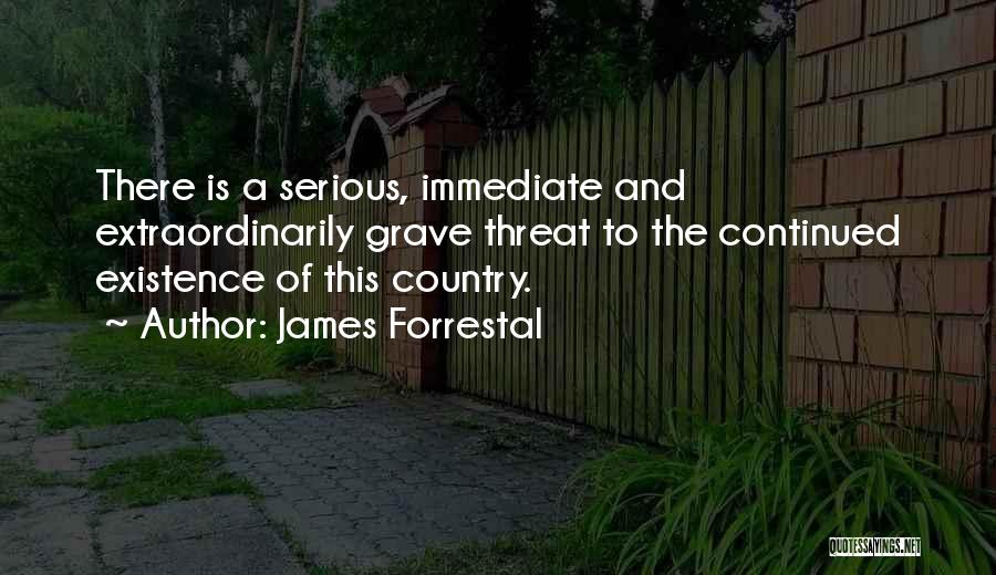 James Forrestal Quotes 1702743