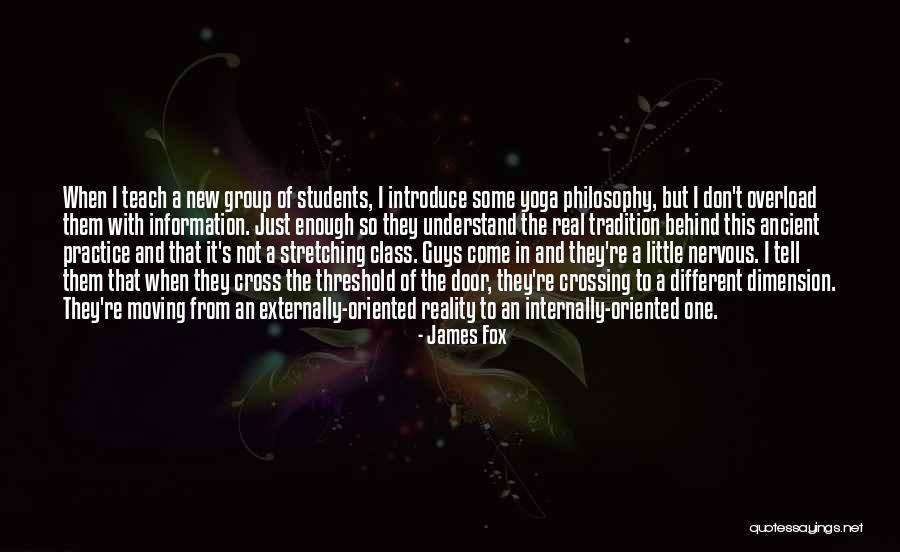 James Fox Quotes 2258375