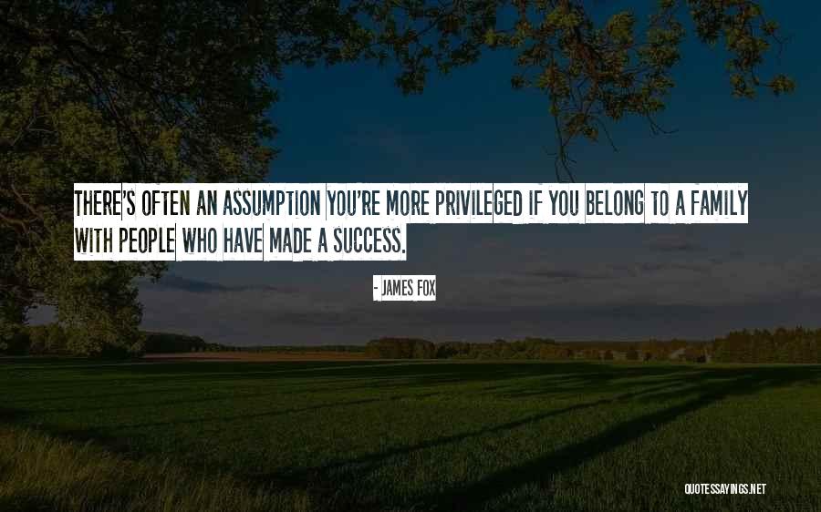 James Fox Quotes 824971 James Fox Quotes 824971