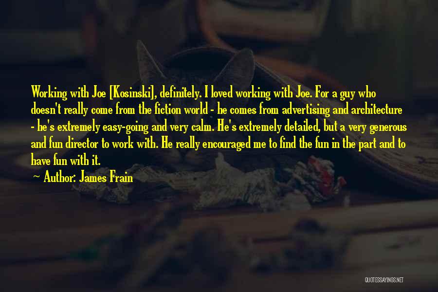 James Frain Quotes 1637389