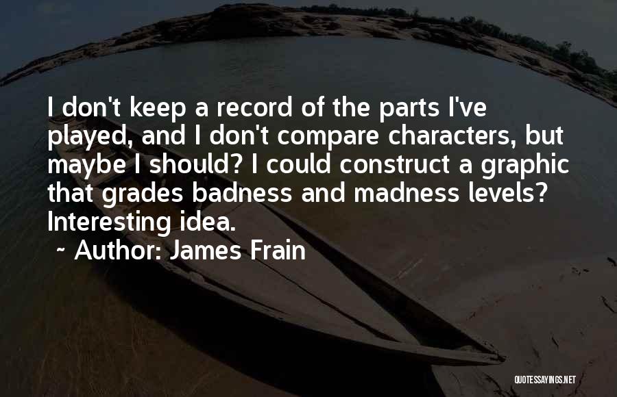 James Frain Quotes 925900