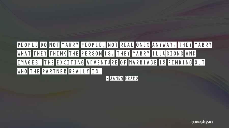 James Framo Quotes 1564059 James Framo Quotes 1564059