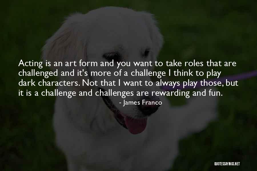 James Franco Quotes 1022002 James Franco Quotes 1022002