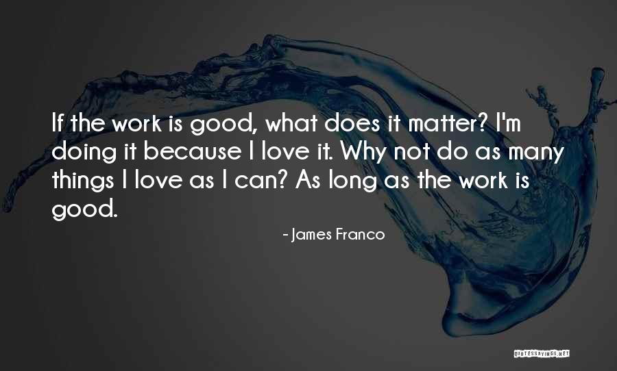 James Franco Quotes 102688