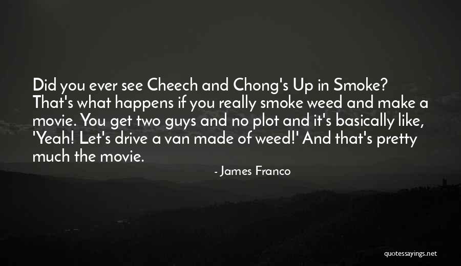 James Franco Quotes 1390692