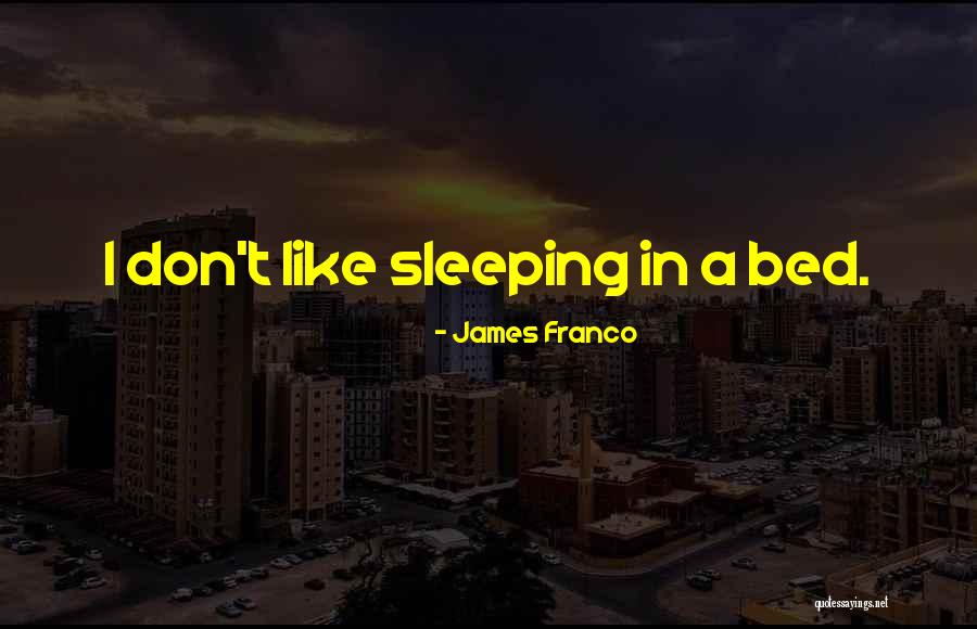 James Franco Quotes 1411883