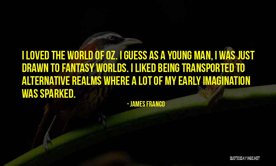 James Franco Quotes 200721