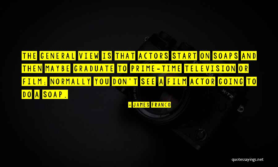 James Franco Quotes 642699 James Franco Quotes 642699