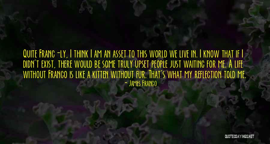 James Franco Quotes 700297 James Franco Quotes 700297