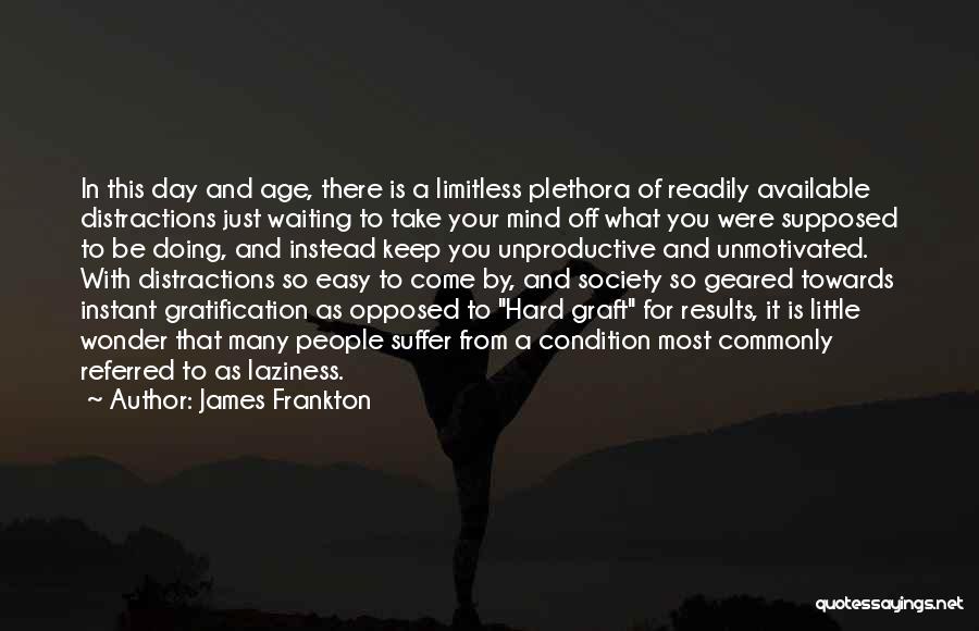 James Frankton Quotes 715652