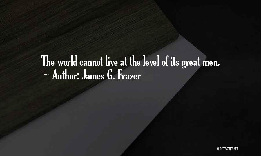 James Frazer Quotes By James G. Frazer