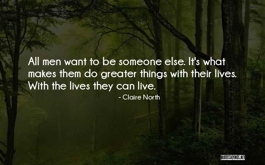 James Frederick Ferrier Quotes By Claire North James Frederick Ferrier Quotes By Claire North