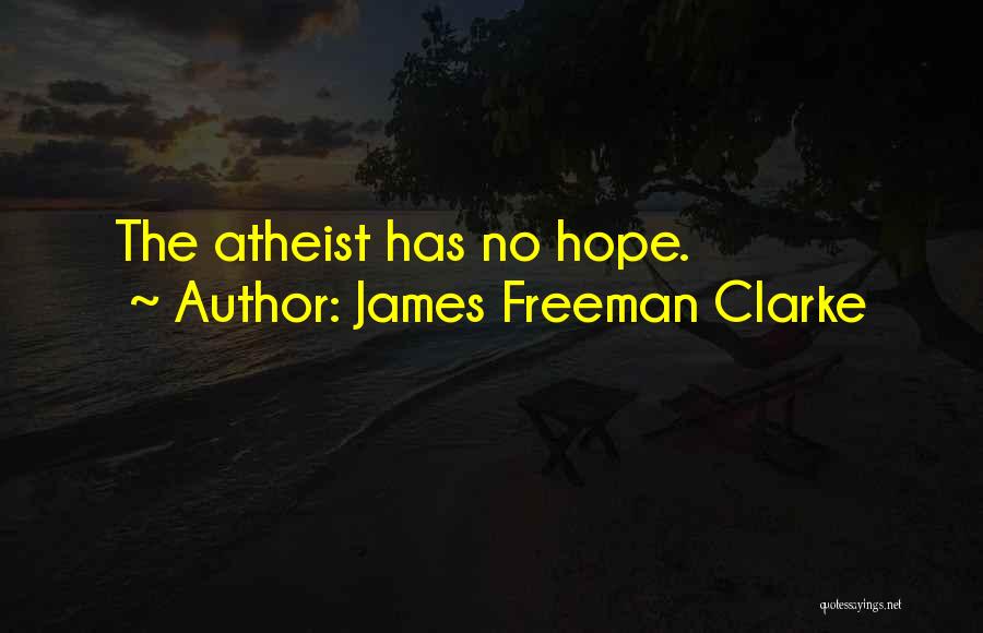 James Freeman Clarke Quotes 1375853