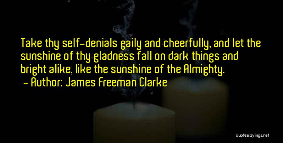 James Freeman Clarke Quotes 1450363