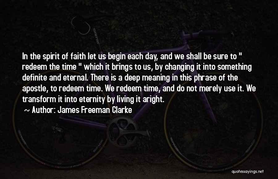 James Freeman Clarke Quotes 1936848